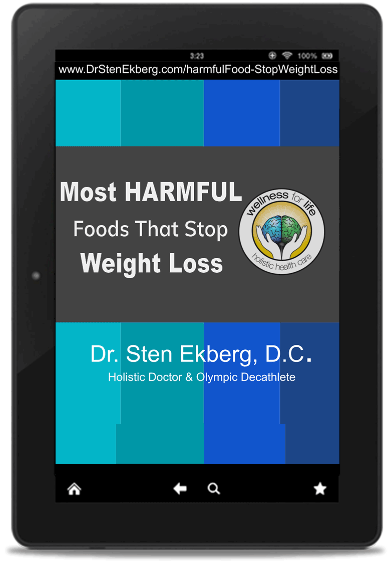 Top 10 Most HARMFUL Foods People Keep Eating That Stop Weight Loss Ebook by Dr. Sten Ekberg