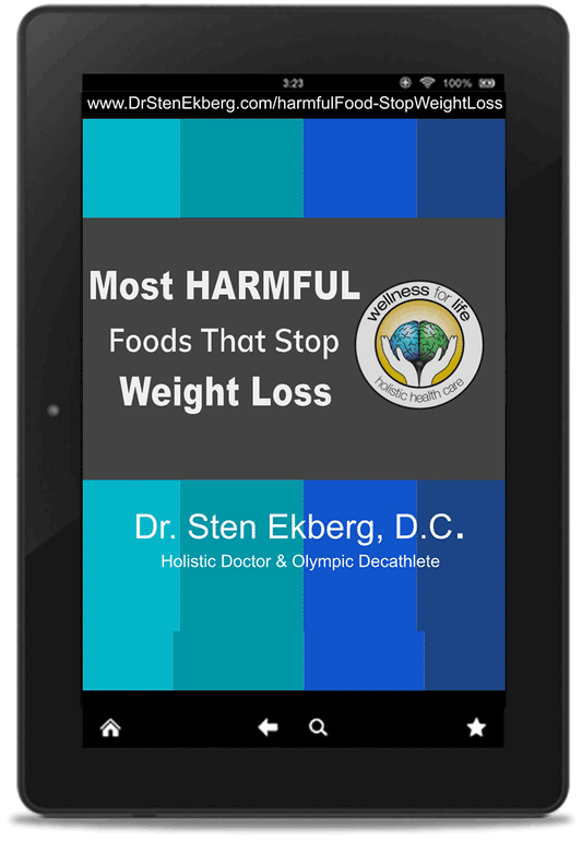 Top 10 Most HARMFUL Foods People Keep Eating That Stop Weight Loss Ebook by Dr. Sten Ekberg