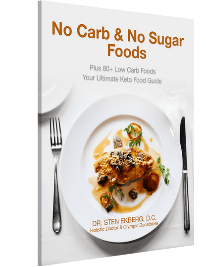 20+ Zero Carb & 60+ Low Carb Foods Ebook by Dr. Sten Ekberg